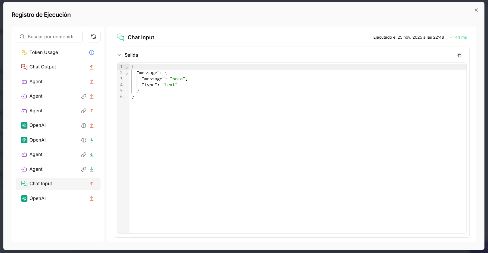 Vista detallada de una ejecución, mostrando la entrada (input) de un componente específico.